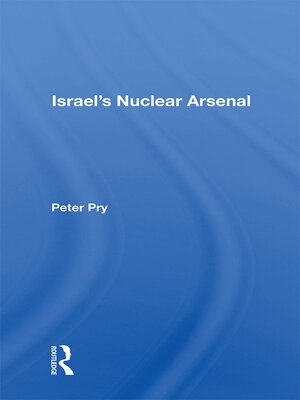 cover image of Israel's Nuclear Arsenal